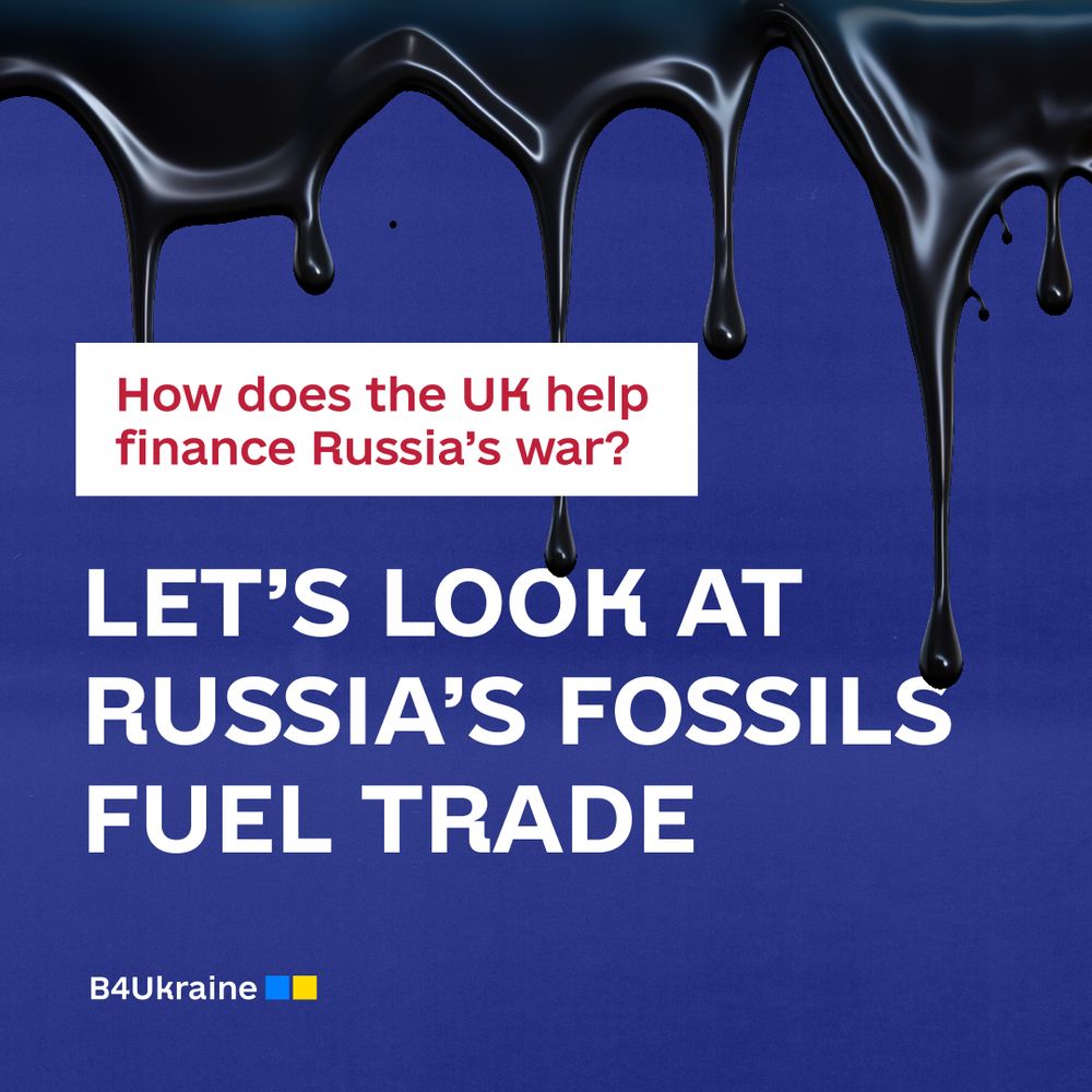 How Does the UK Help Finance Russia’s War? Let’s Look at Russia’s Fossils Fuel Trade