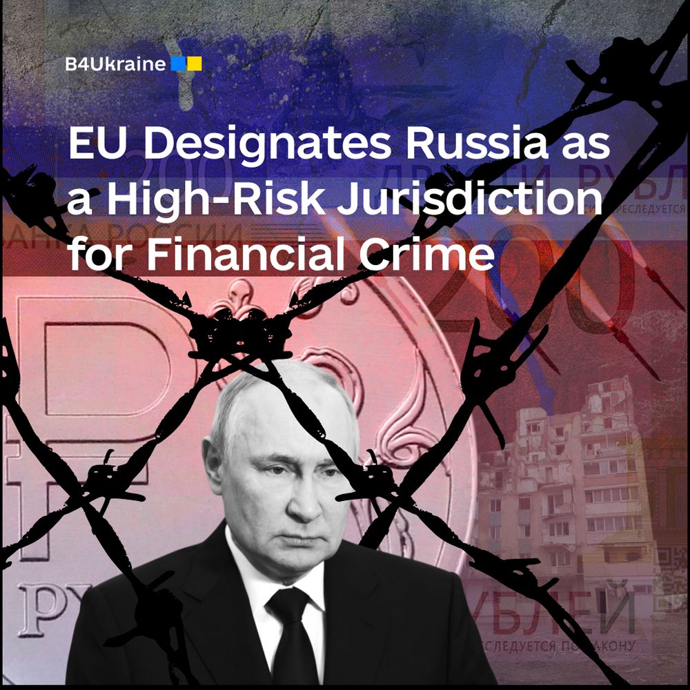 B4Ukraine Coalition Welcomes EU Decision to Designate Russia as a High-Risk Jurisdiction for Financial Crime