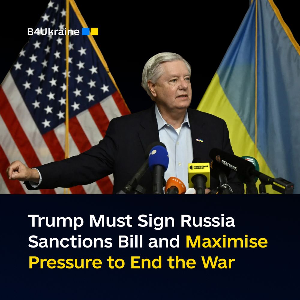 Trump must sign Russia sanctions bill and maximise pressure on Moscow to end the war