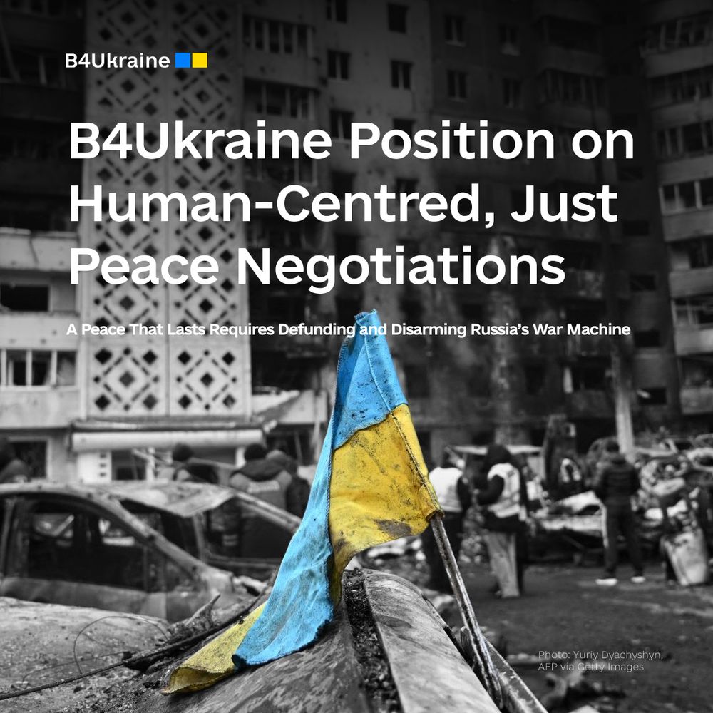 B4Ukraine Position on Human-Centred, Just Peace Negotiations