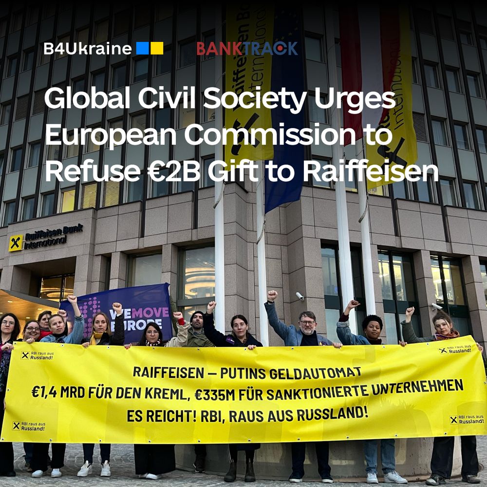 Global civil society organisations call on European Commission to refuse €2 billion gift to Raiffeisen Bank International