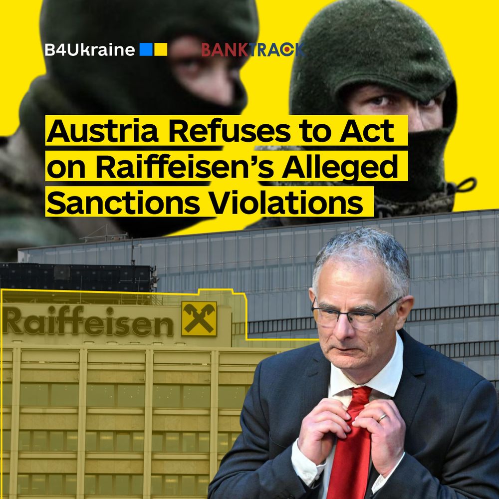 Austria Refuses to Act on Raiffeisen’s Alleged Sanctions Violations