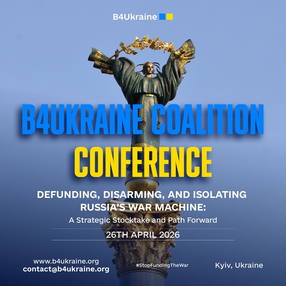 B4Ukraine to Hold Kyiv Conference on Tightening Economic Pressure on Russia