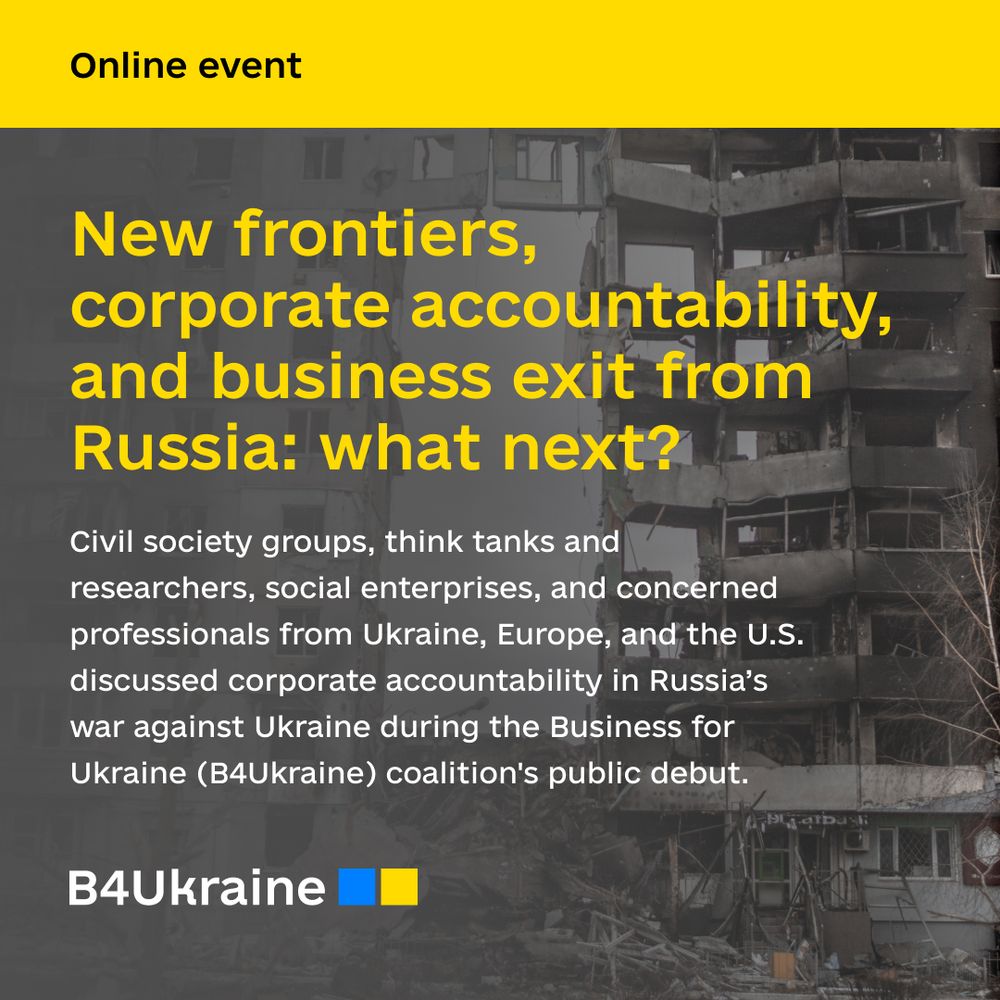 New coalition Business for Ukraine calls for the accelerated and sustained exit of businesses from Russia to cut off the aggressor country from means for war